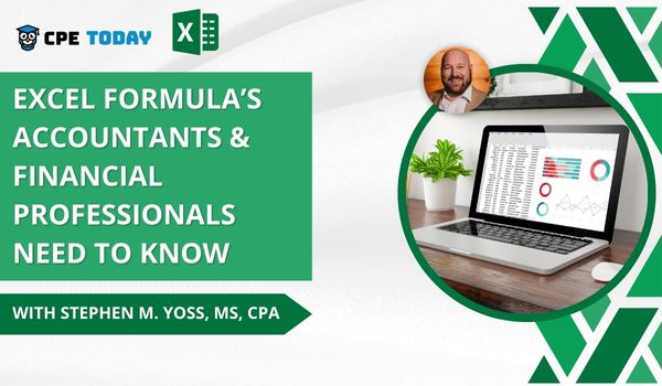 Excel Formula's Accountants & Financial Professionals Need to Know