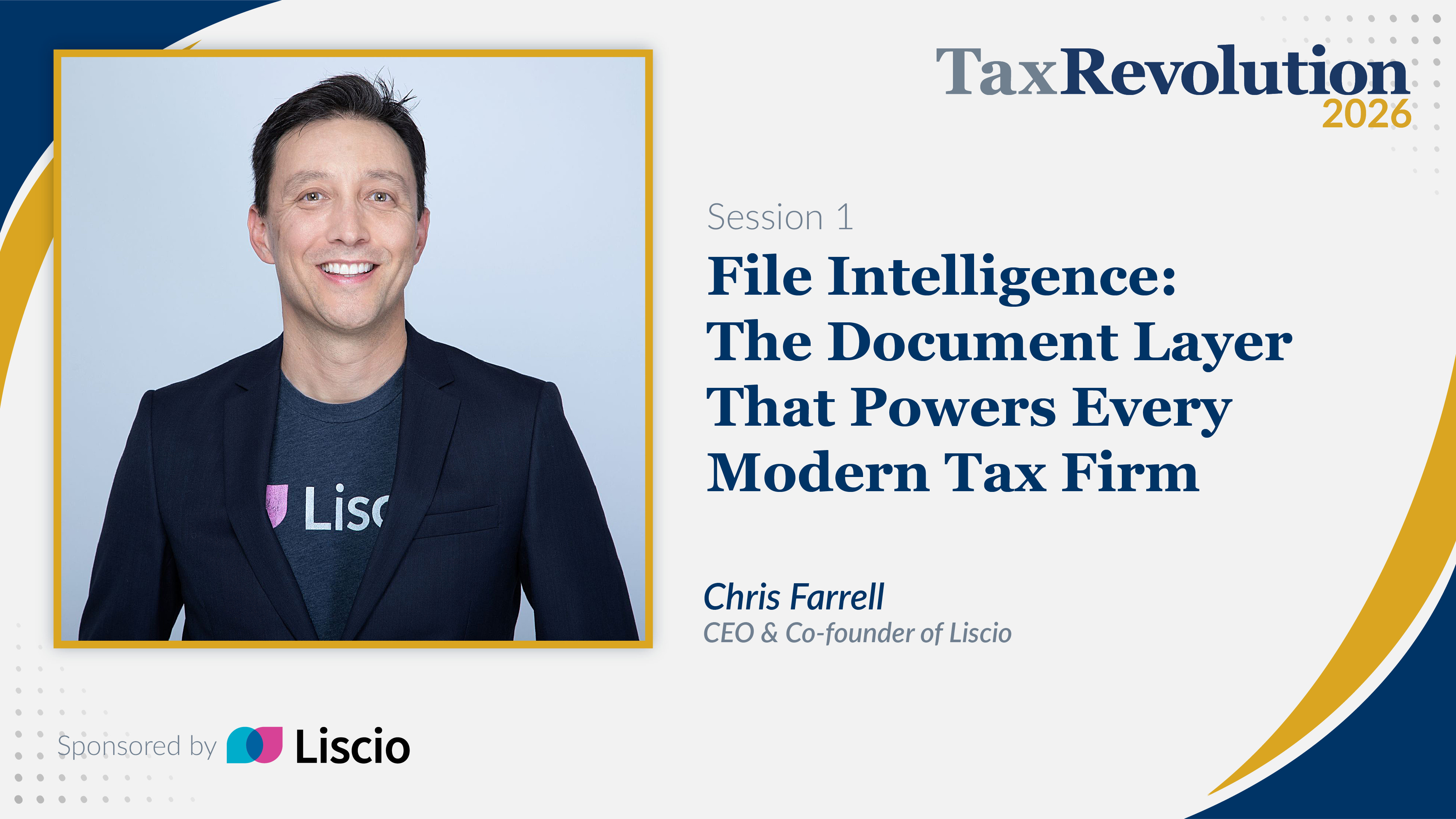 Session 1 — File Intelligence: The Document Layer That Powers Every Modern Tax Firm