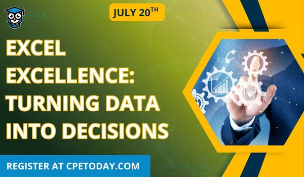 Excel Excellence: Turning Data Into Decisions