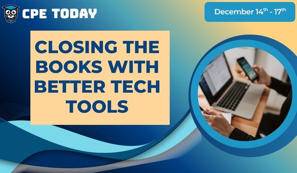 Closing the Books with Better Tech Tools