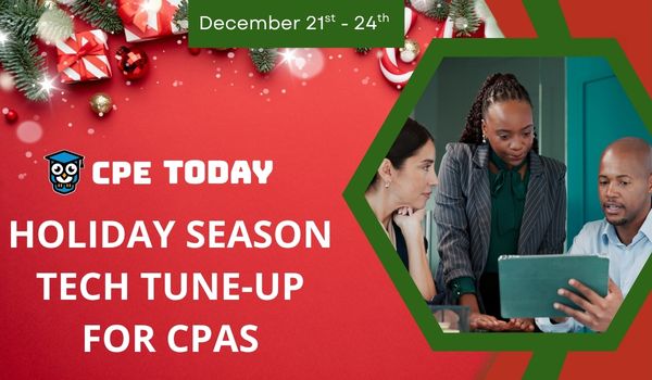Holiday Season Tech Tune-Up for CPAs
